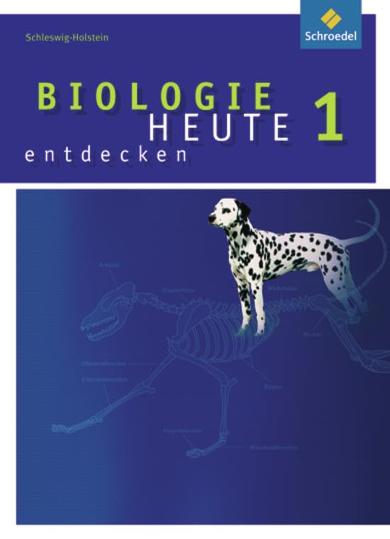 Biologie heute entdecken 1. Schülerband - Ausgabe 2009 für die Sekundarstufe I in Schleswig-Holstein Study Guides