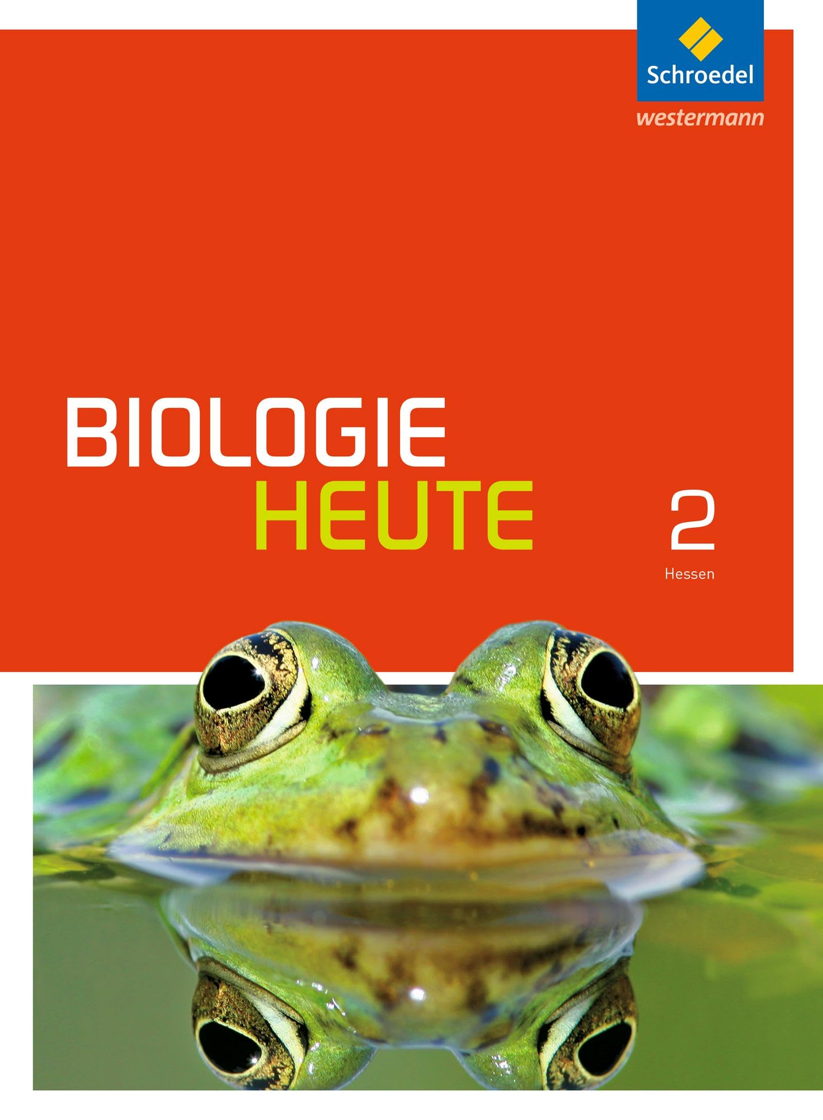 Biologie heute SI 2. Schulbuch. Gymnasien. Hessen und Schleswig-Holstein Study Guides