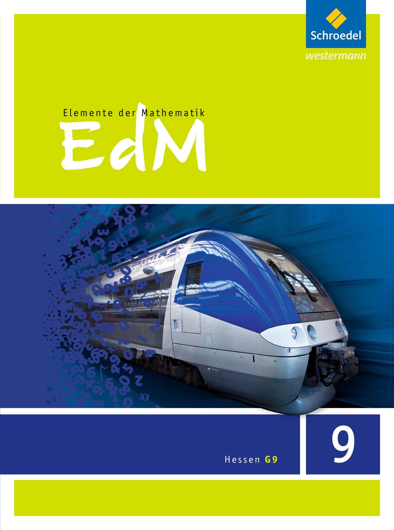 Elemente der Mathematik 9. Schulbuch. Sekundarstufe 1. G9. Hessen Study Guides
