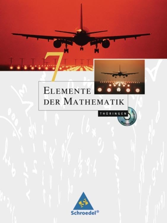 Elemente der Mathematik 7. Schulbuch. Thüringen: Sekundarstufe 1 - Ausgabe 2010 book