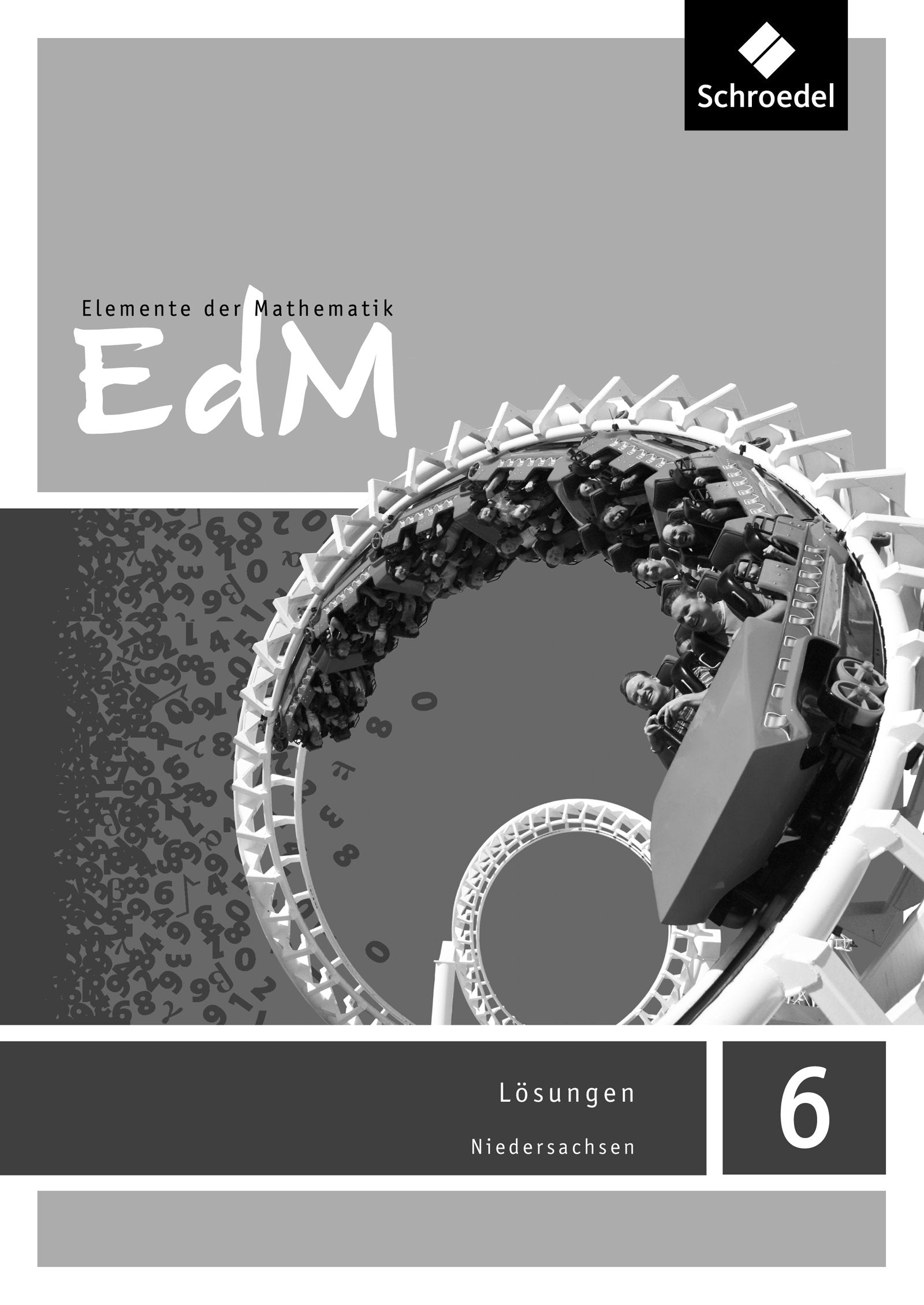 Elemente der Mathematik SI 6. Lösungen. G8 in Niedersachsen Study Guides