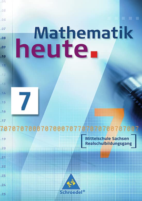 Mathematik heute - Ausgabe 2004 Mittelschule Sachsen Study Guides
