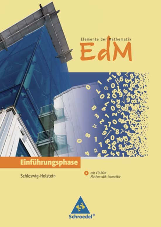 Elemente der Mathematik SII - Ausgabe 2012 für Schleswig-Holstein: Schülerband Einführungsphase mit CD-ROM Study Guides