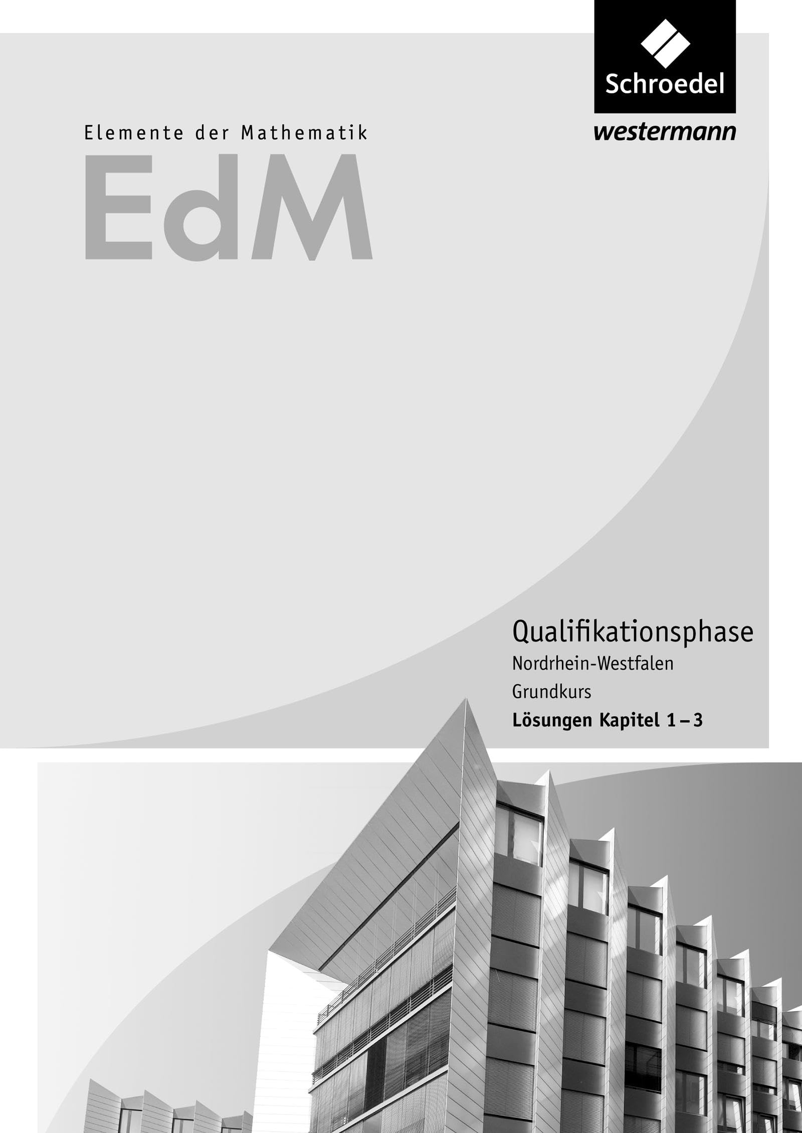 Elemente der Mathematik SII - Ausgabe 2014 für Nordrhein-Westfalen Study Guides