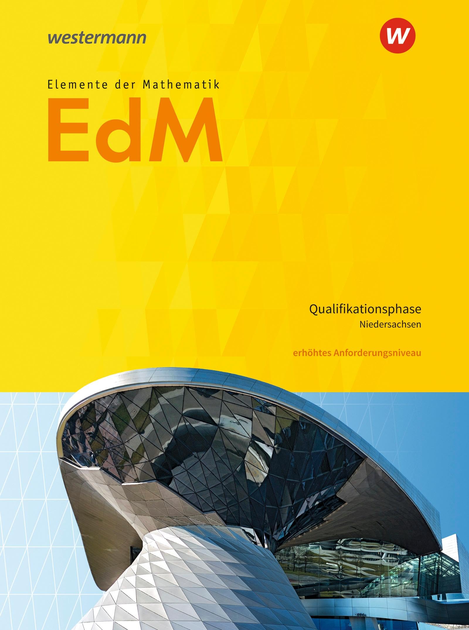 Elemente der Mathematik SII. Qualifikationsphase eA Leistungskurs: Schulbuch. Niedersachsen Study Guides