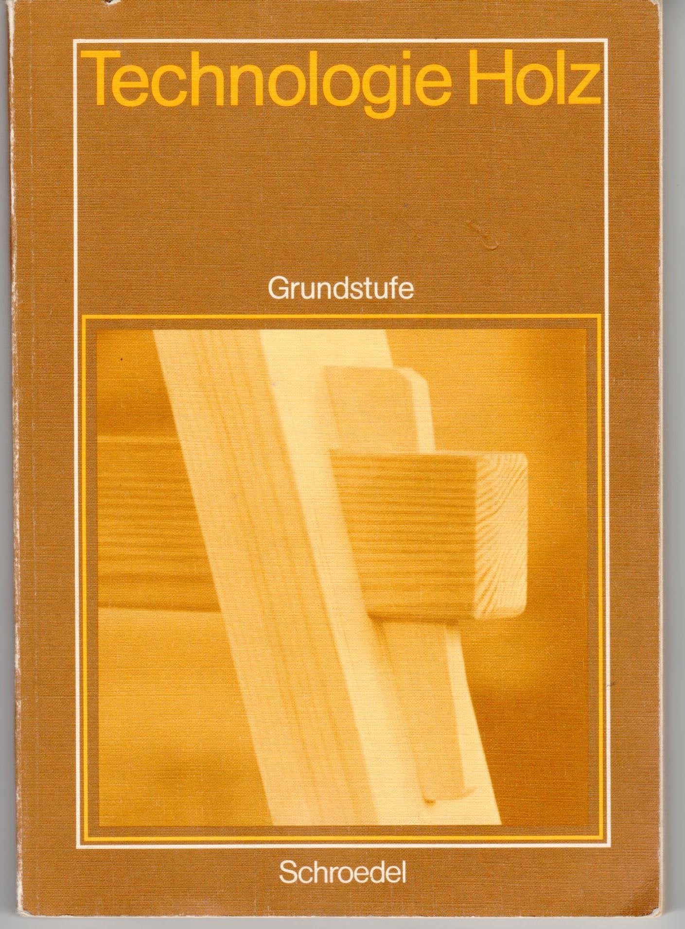 Technologie Holz: Grundstufe Business & Technology