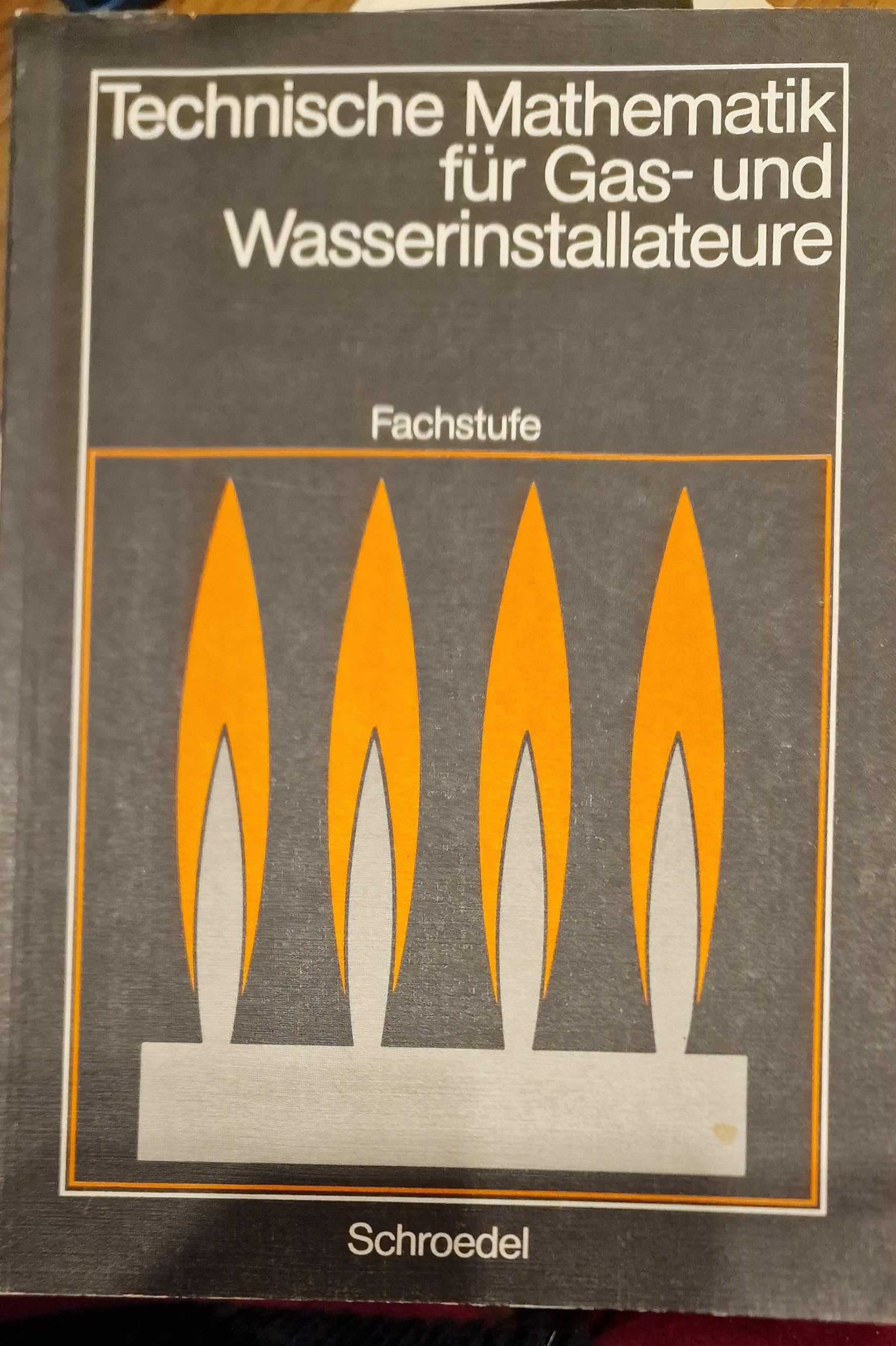 Technische Mathematik für Gas- und Wasserinstallateure: Fachstufe Mathematics