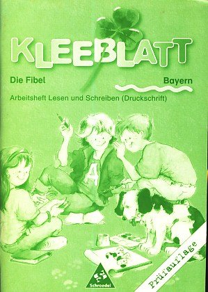 Kleeblatt- Die Fibel, Bayern Books