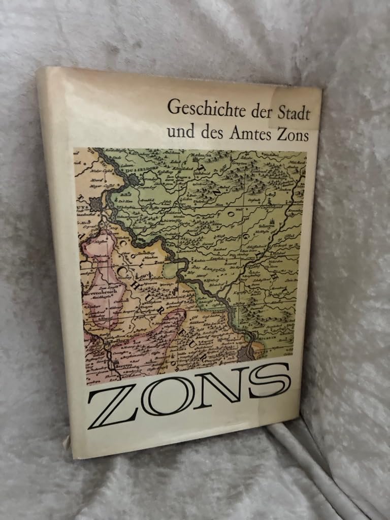 Geschichte von Stadt und Amt Zons book