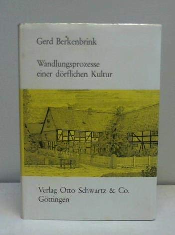 Wandlungsprozesse einer dörflichen Kultur. Wachenhausen, Kreis Northeim General education