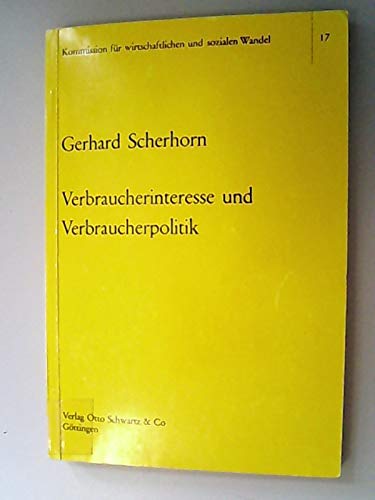 Verbraucherinteressen und Verbraucherpolitik Social Sciences