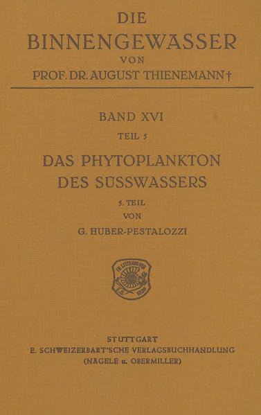Das Phytoplankton im Süsswasser: Chlorophyceae (Grünalgen). Ordnung Volvocales Natural Sciences
