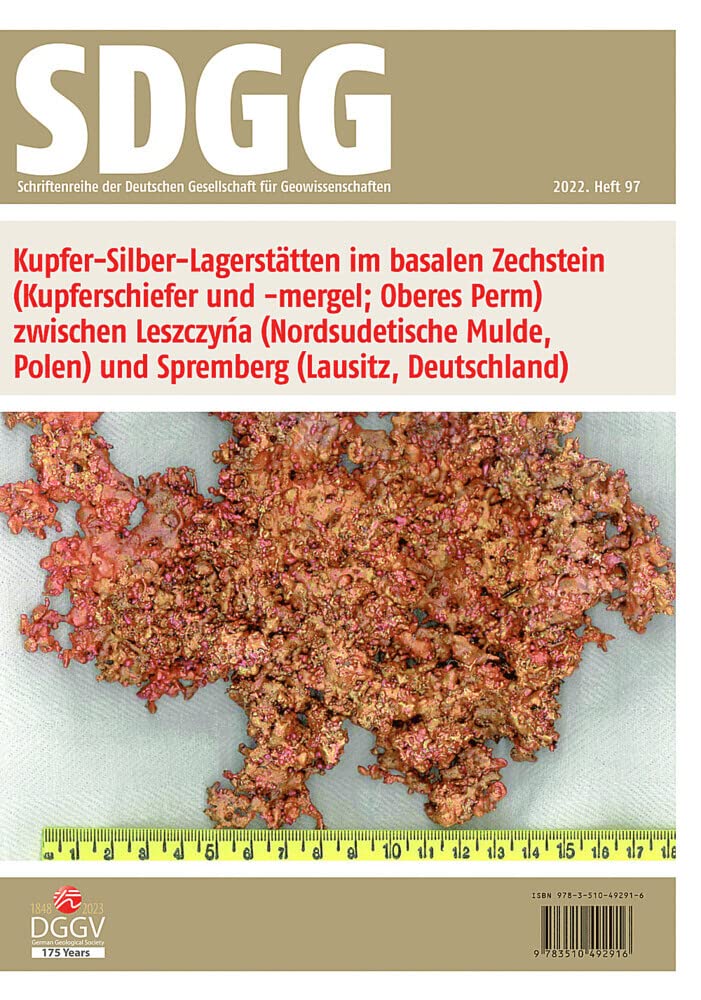 Kupfer-Silber-Lagerstätten im basalen Zechstein (Kupferschiefer und -mergel; Oberes Perm) zwischen Leszczyna (Nordsudetische Mulde, Polen) und ... Deutschen Gesellschaft für Geowissenschaften) Business & Technology