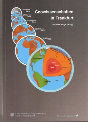 Geowissenschaften in Frankfurt (Kleine Senckenberg-Reihe) Business & Technology