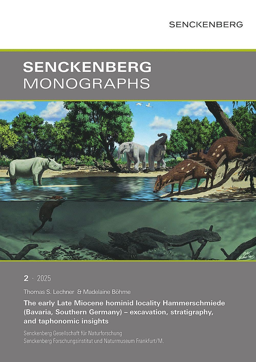 The early Late Miocene hominid locality Hammerschmiede (Bavaria, Southern Germany) Business & Technology