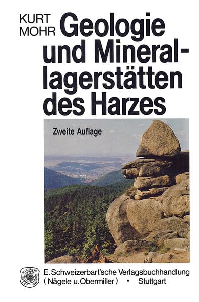 Geologie und Minerallagerstätten des Harzes Business & Technology