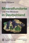 Mineralfundorte und ihre Minerale in Deutschland Geology & Geography