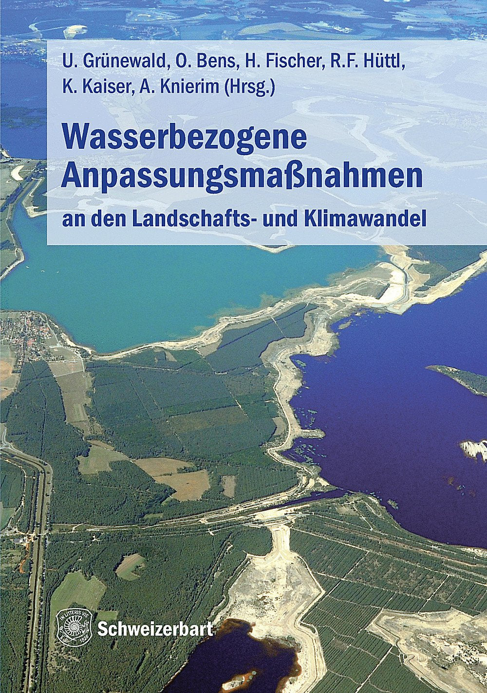 Wasserbezogene Anpassungsmaßnahmen an den Landschafts- und Klimawandel Business & Technology