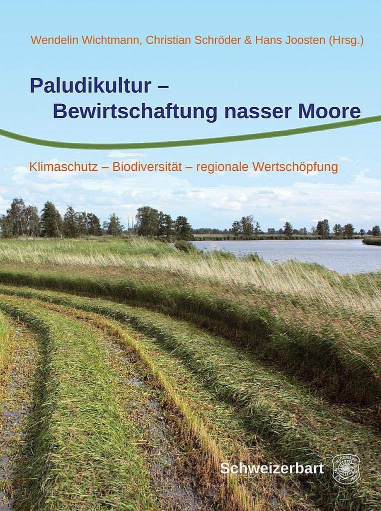 Paludikultur - Bewirtschaftung nasser Moore Geology & Geography