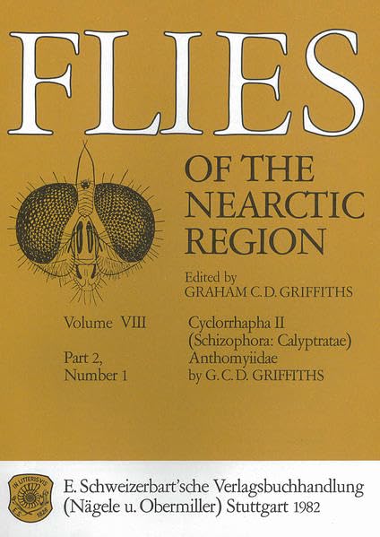 Flies of the Nearctic Region / Cyclorrhapha II (Schizophora: Calyptratae) / Anthomyiidae Natural Sciences