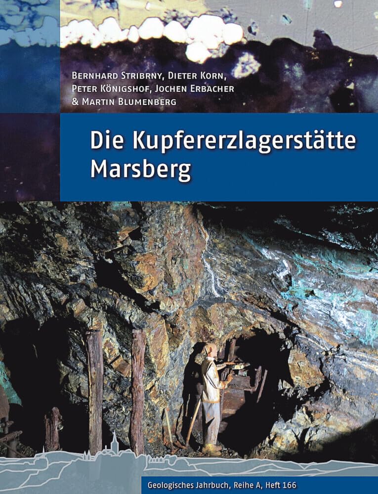 Die Kupfererzlagerstätte Marsberg Business & Technology