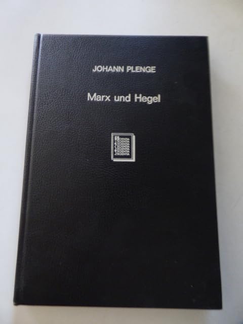 Marx Und Hegel / Marx and Hegel Philosophy