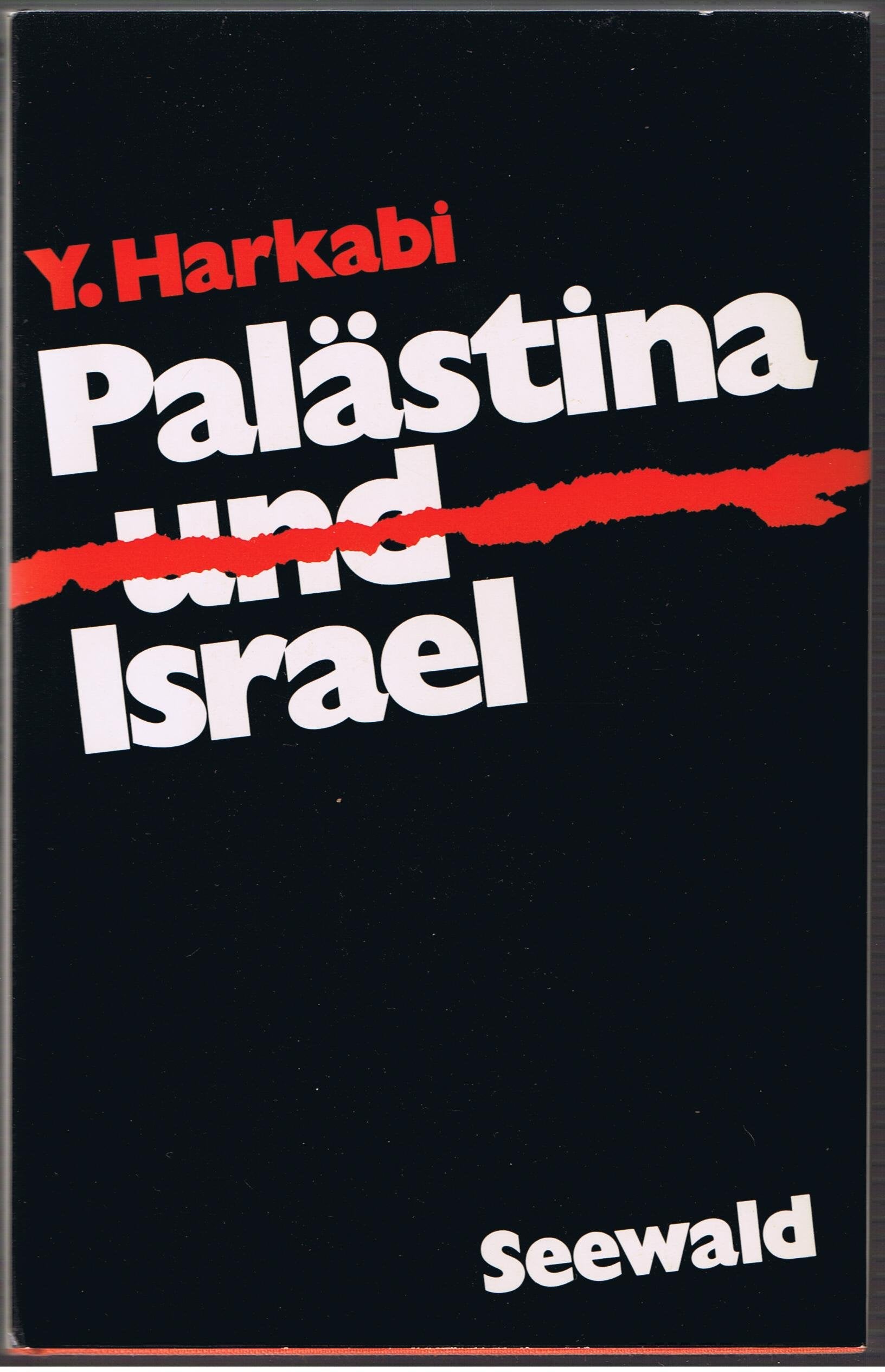 Palästina und Israel Politics & History