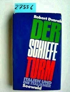 Der schiefe Turm. Italien und die Italiener Politics & History
