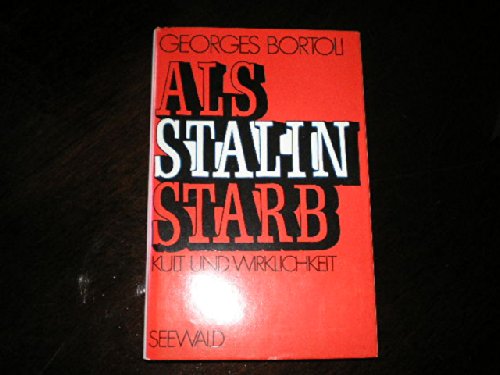 Als Stalin starb. Kult und Wirklichkeit Books