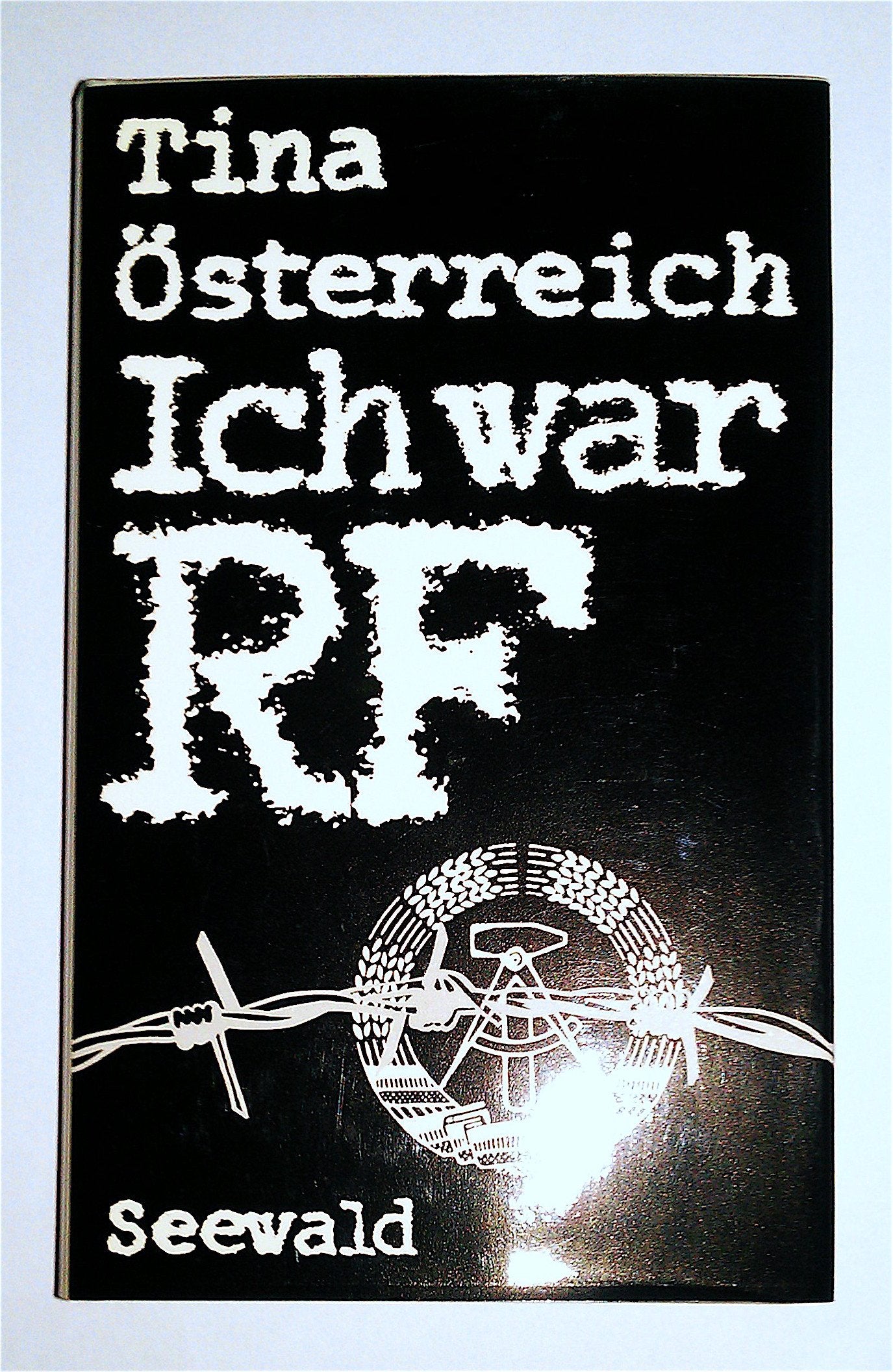 Ich war RF. Ein Bericht Social Sciences Books