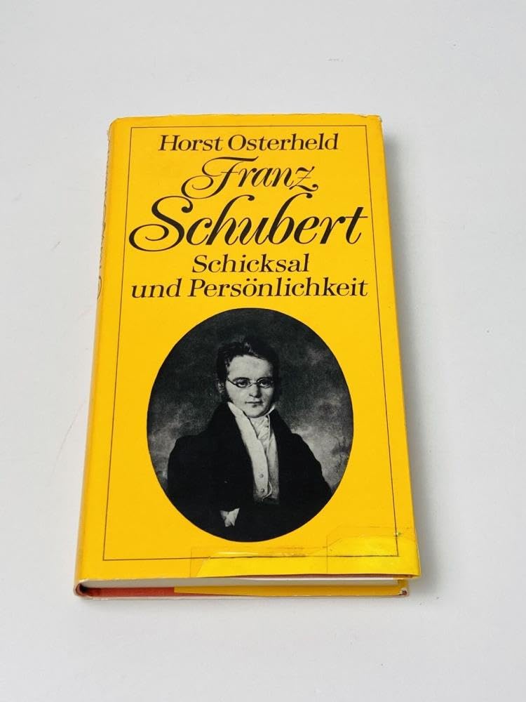Franz Schubert. Schicksal und Persönlichkeit Books