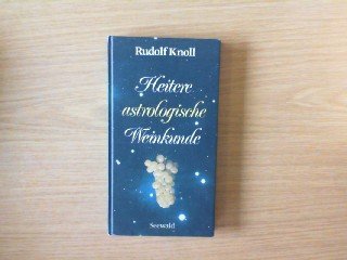 Heitere astrologische Weinkunde Humour & Satire
