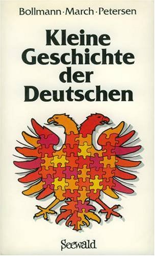 Kleine Geschichte der Deutschen Politics & History