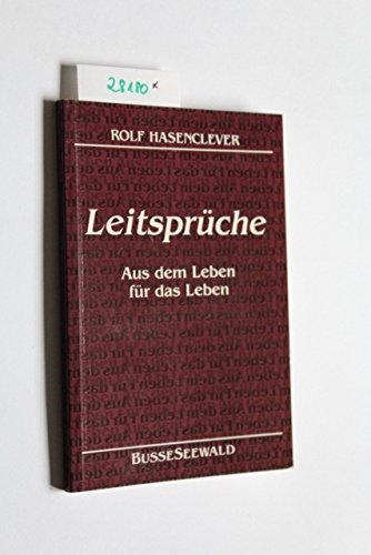 Leitsprüche. Aus dem Leben für das Leben Books