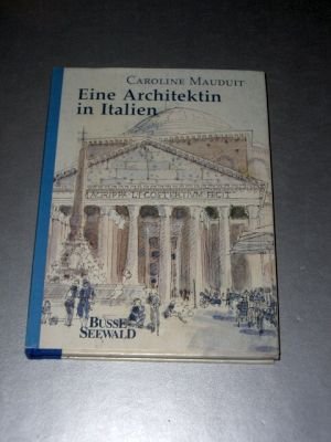 Eine Architektin in Italien Architecture