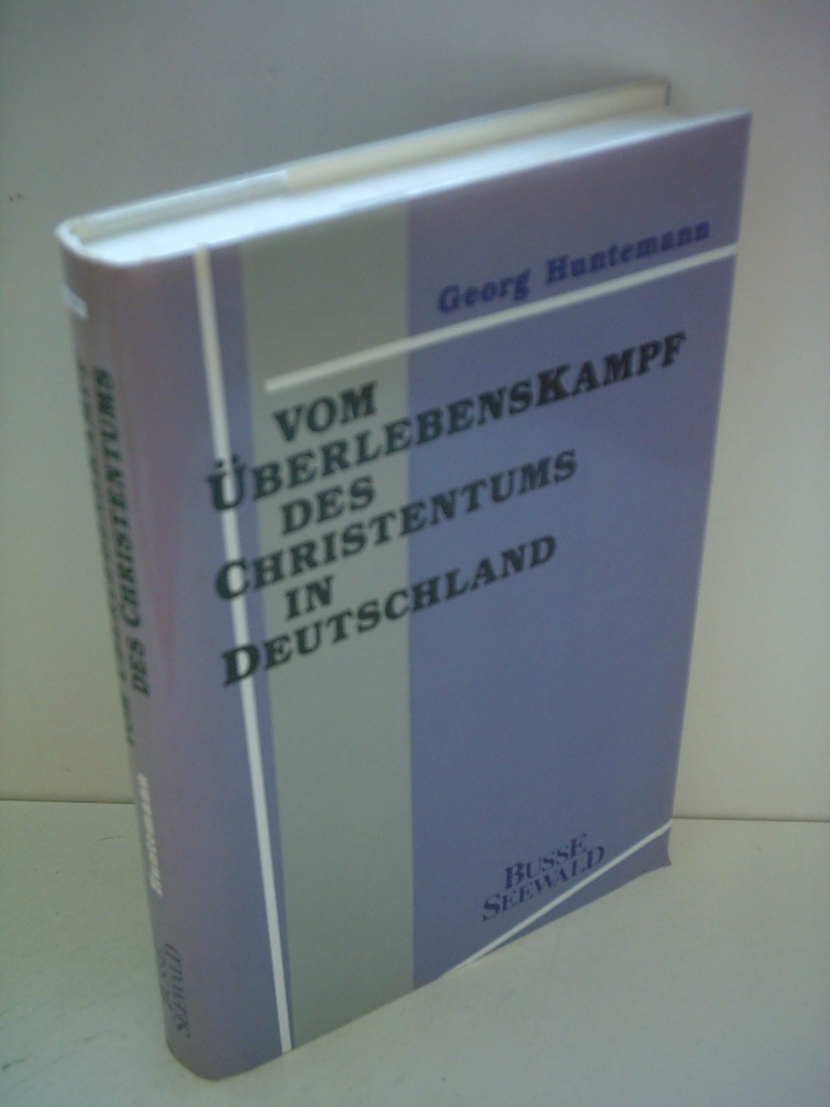 Der Überlebenskampf des Christentums in Deutschland Religion & Esotericism