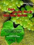 Das große Buch der Bio-Weine Cooking & Enjoying