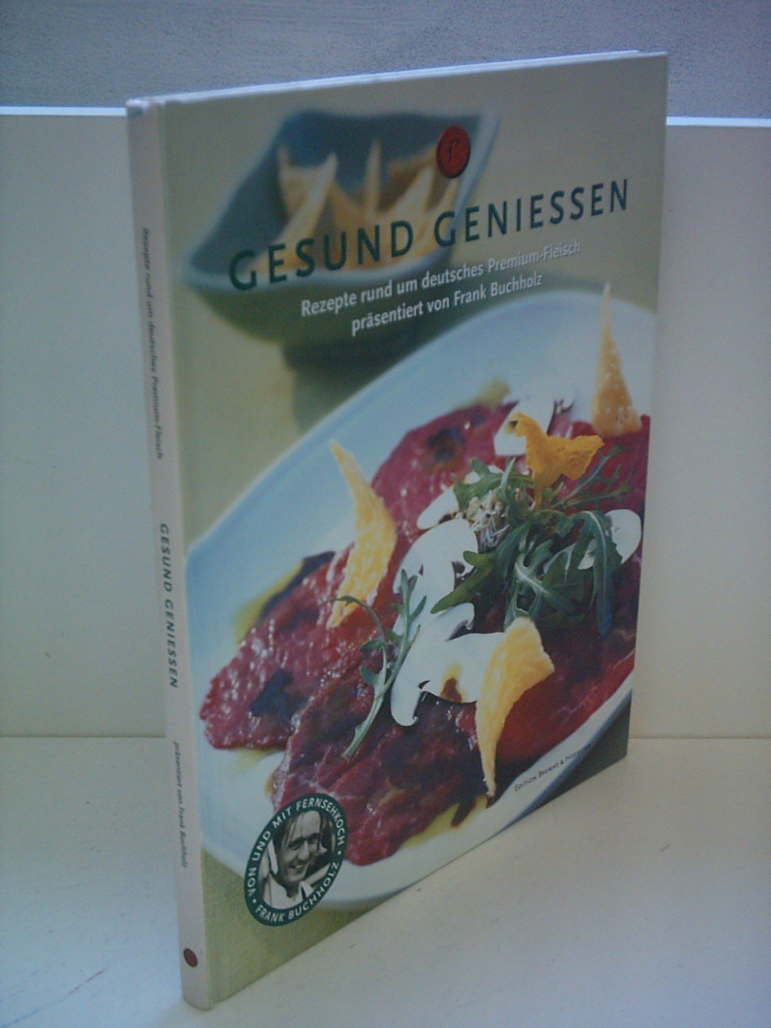 Gesund geniessen: Rezepte rund um deutsches Premium-Fleisch Cooking & Enjoying