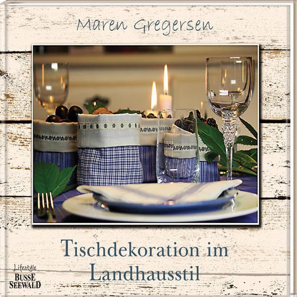 Tischdekoration im Landhausstil Hobbies & Crafts