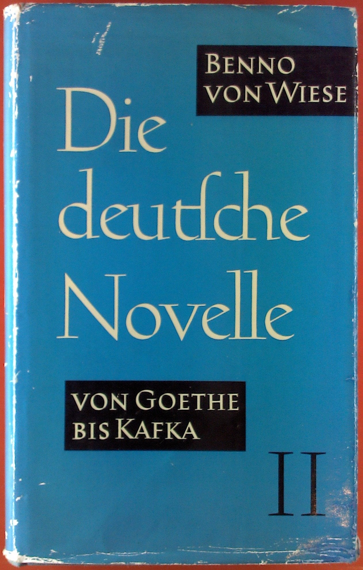 Die Deutsche Novelle von Goethe bis Kafka Books