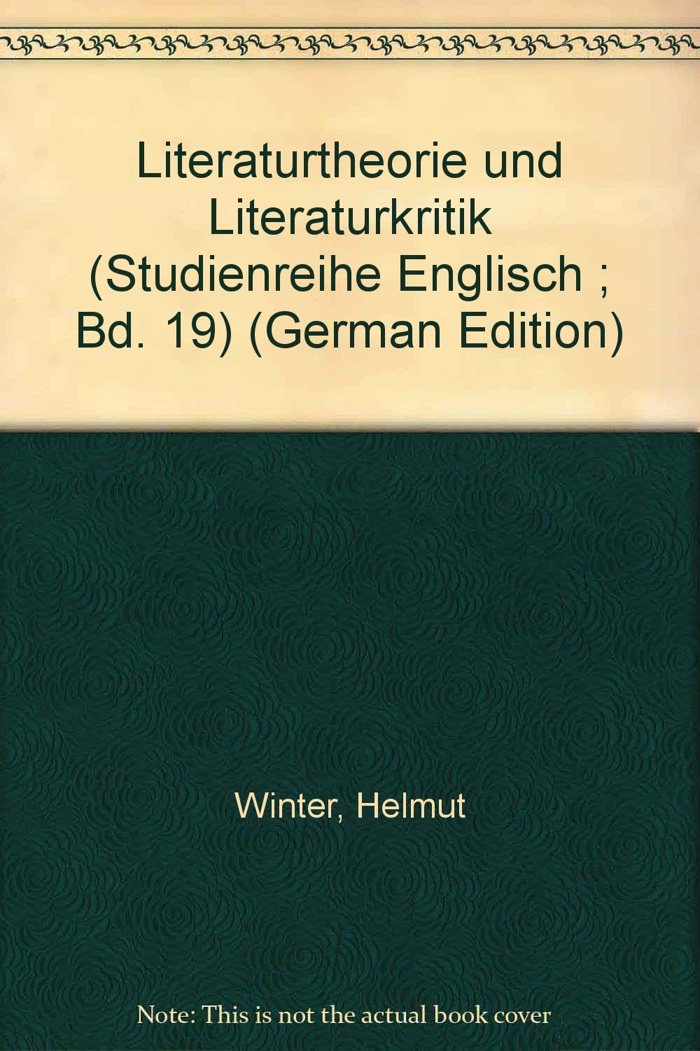 Literaturtheorie und Literaturkritik. Contemporary literature