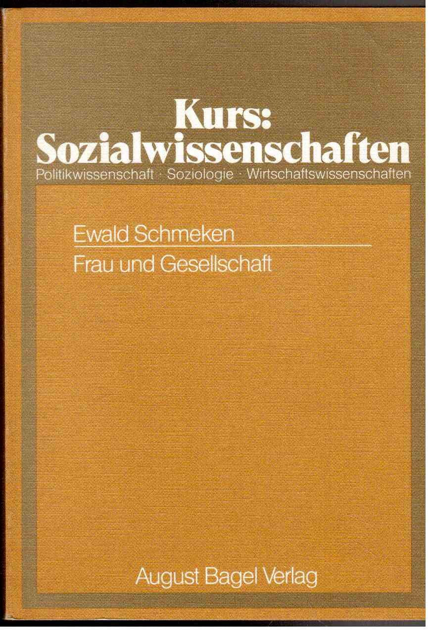 Frau und Gesellschaft. (=Kurs: Sozialwissenschaften. Politikwissenschaft - Soziologie - Wirtschaftswissenschaften. Unterrichtsmaterialien für die Sekundarstufe II). Politics & History