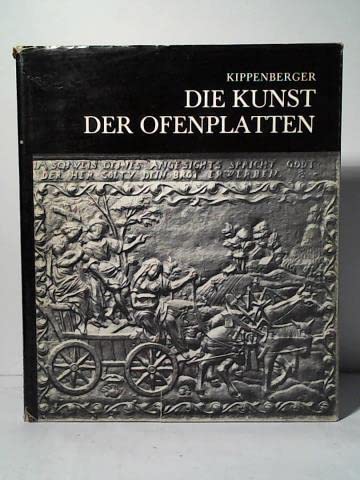 Die Kunst der Ofenplatten dargestellt an der Sammlung des Vereins Deutscher Eisenhüttenleute in Düsseldorf Books