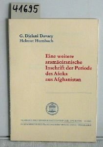 Eine weitere aramäoiranische Inschrift der Periode Asoka aus Afghanistan (Abhandlungen für die Kunde des Morgenlandes) Contemporary literature