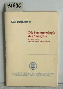 Die Persertetralogie des Aischylos: Mit einem Anhang: Aischylos' Glaucos Pontios und Leon (Abhandlungen der Akademie der Wissenschaften und der Literatur / Geistes- und sozialwissenschaftliche Klasse) Politics & History