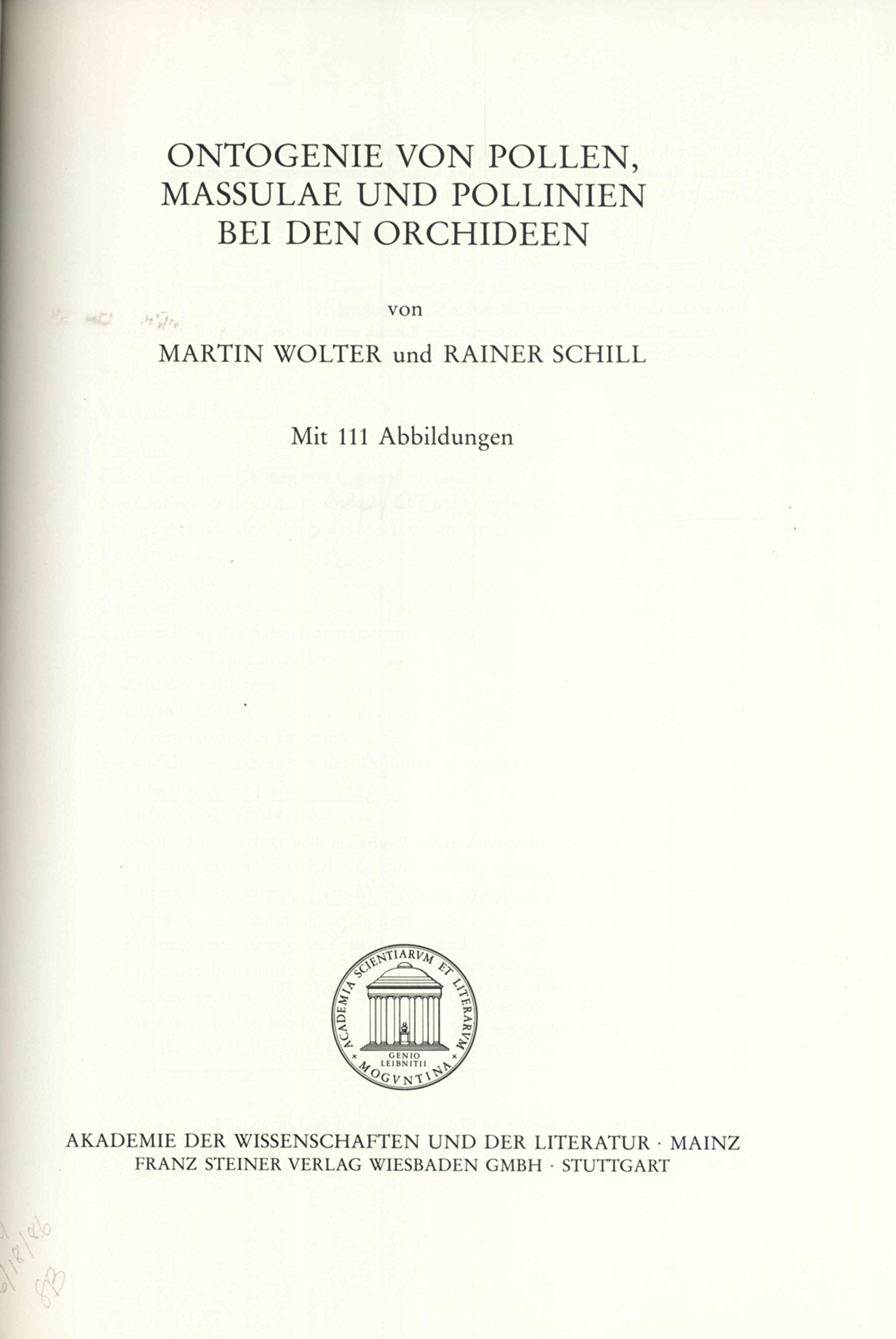 Ontogenie von Pollen, Massulae und Pollinien bei den Orchideen (Tropische und subtropische Pflanzenwelt) Natural Sciences
