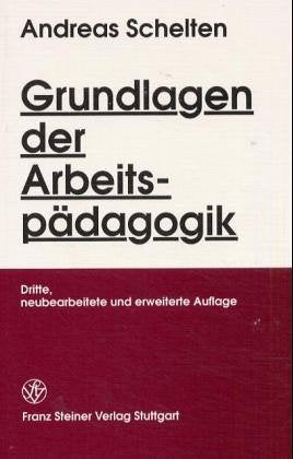 Grundlagen der Arbeitspädagogik General education