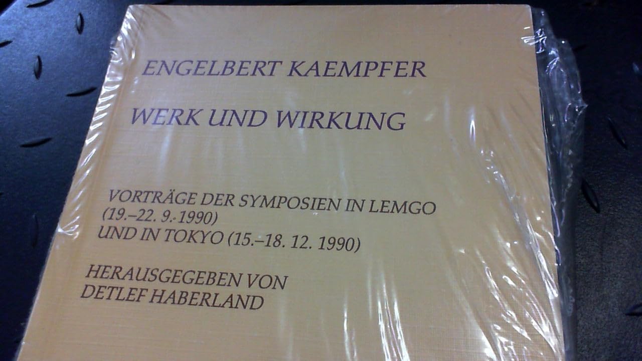 Engelbert Kaempfer. Werk und Wirkung: Vorträge der Symposien in Lemgo (19.-22.09.1990) und in Tokyo (15.-18.12.1990). Herausgegeben im Auftrag der ... Instituts für Japanstudien (Tokyo) (Boethius) Memories