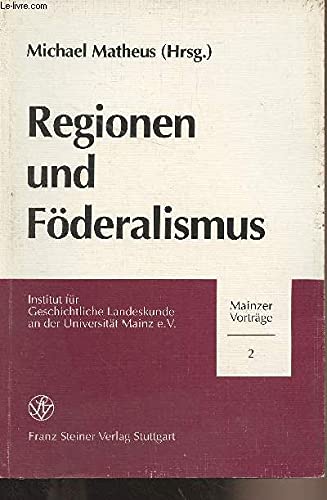 Regionen und Föderalismus: 50 Jahre Rheinland-Pfalz (Mainzer Vorträge) Politics & History