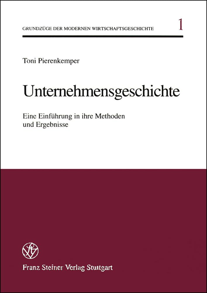 Unternehmensgeschichte Business, Finance & Career Books